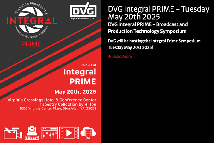 Join AJA Video at DVG Integral Prime